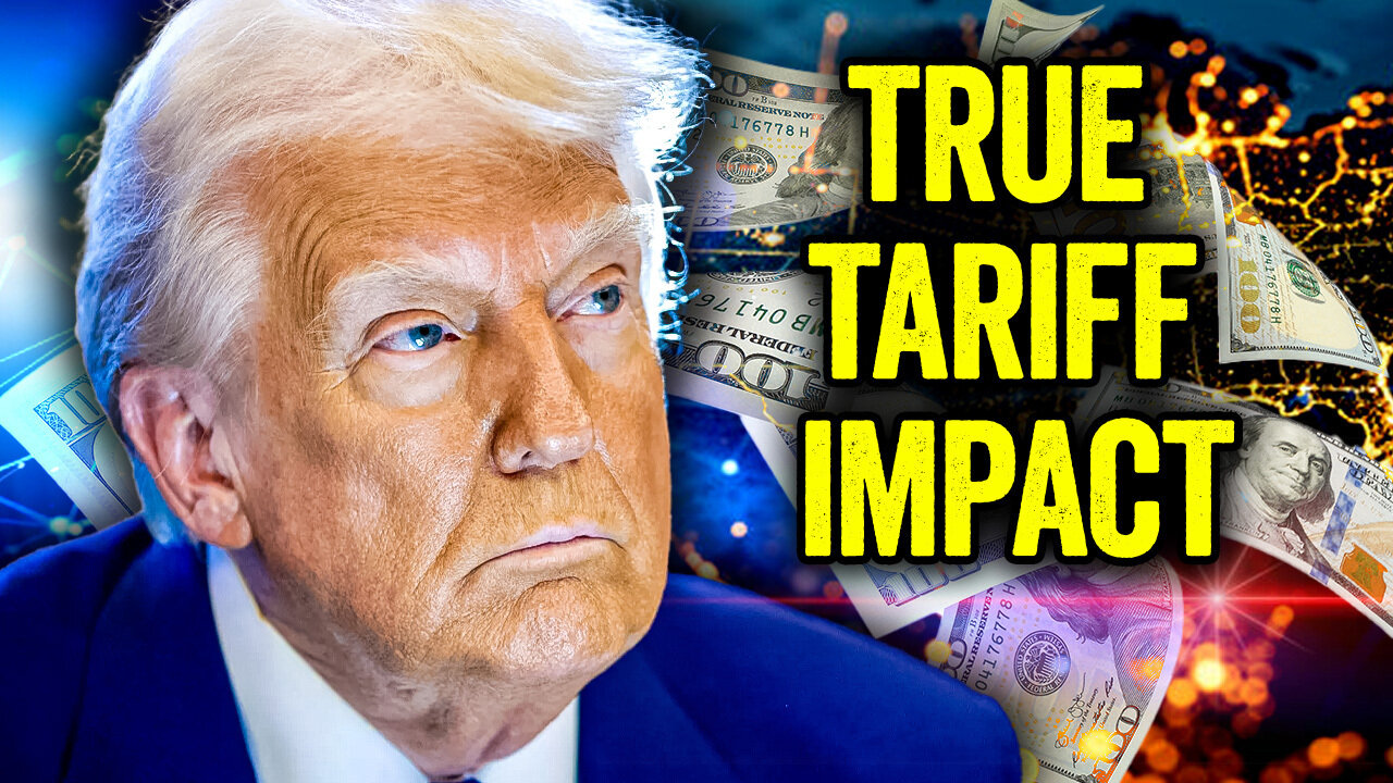 The REAL Impact of Trump’s Tariffs!