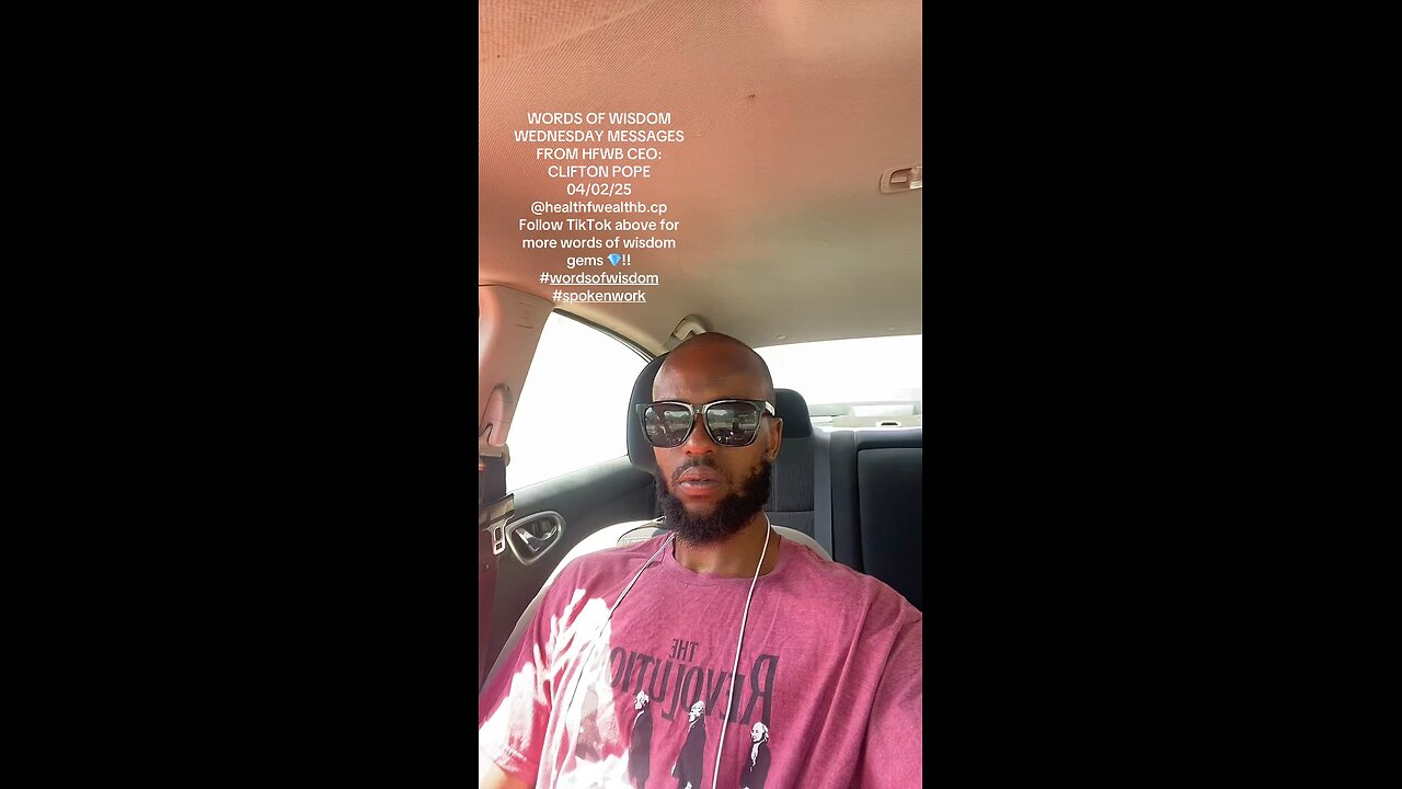 WORDS OF WISDOM MESSAGE FROM HFWB CEO: CLIFTON POPE 04/02/25