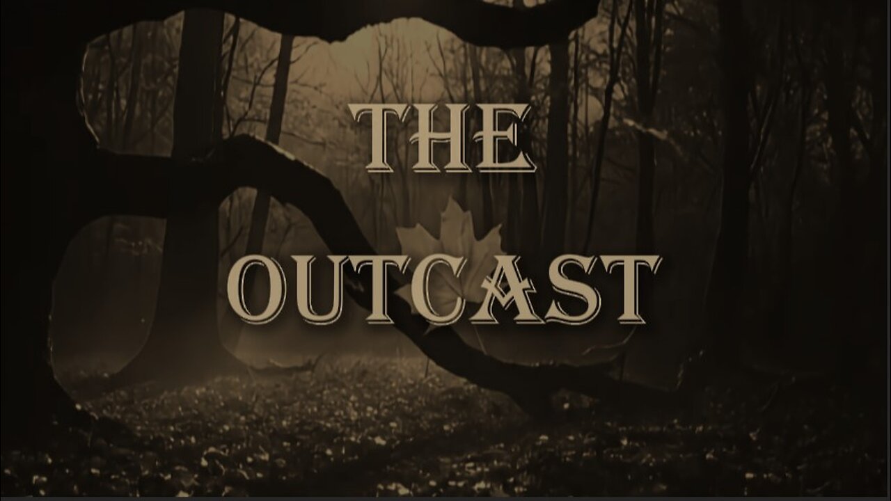 The Outcast