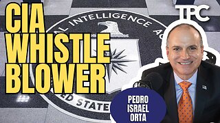 CIA Whistleblower | Pedro Israel Orta (TPC #1,814)