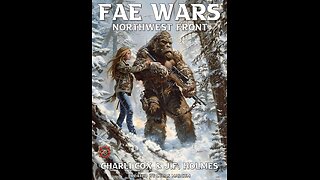 Episode 617: The Fae Wars: Northwest Front with Charli Cox