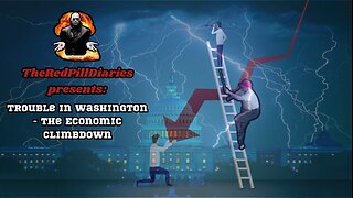 {Live} Trouble in Washington - The Economic Climbdown