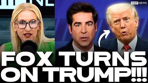 IHIP News： WOW! Fox News HAS MELTDOWN Over Trump’s Bribery Plane DISASTER!