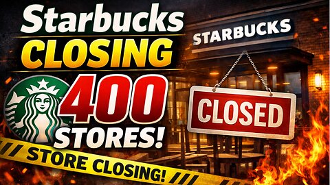 Starbucks Closing Hundreds Of Stores