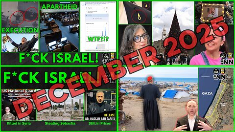 12 Days of F*ck Israel - Day 12 - December 2025 @GetIndieNews @IndLeftNews @IndieNowsNow_