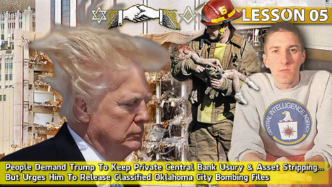 People Demand Trump To Keep Private Central Bank Usury, But Want OKC Bombing Files Released