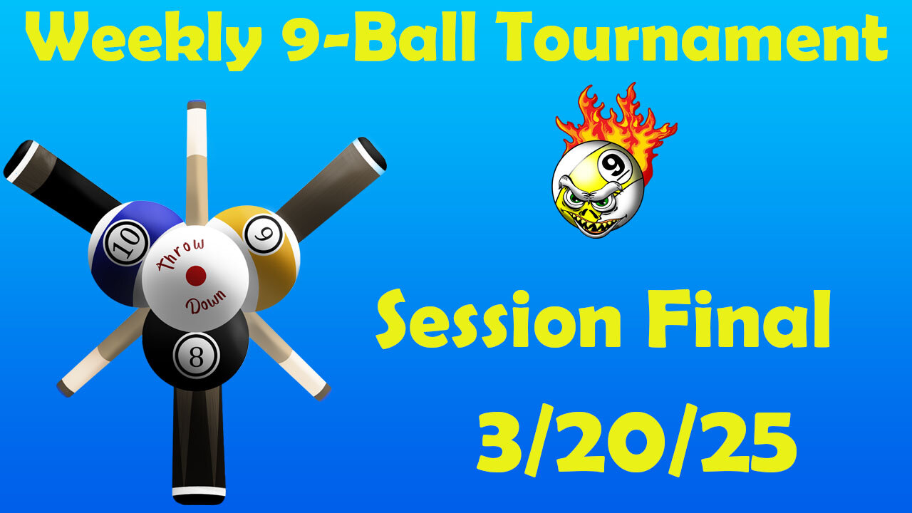 DBM Weekly 9-Ball Session Finals