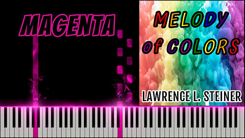MAGENTA – Melody of Colors | Piano Tutorial & MIDI Visualization