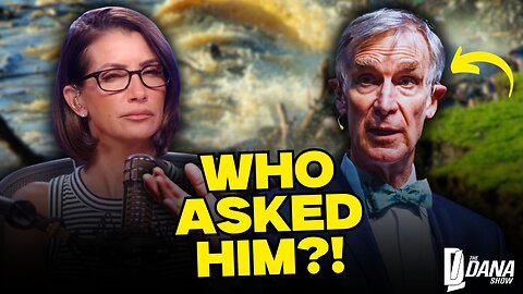 Bill Nye Thinks He Can Solve The Texas Flooding?