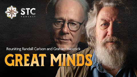 #072: Randall Carlson & Graham Hancock Reunite To Discuss Their Recent Travels & Latest Discoveries