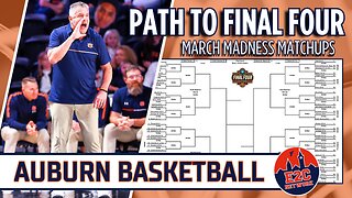 What is Auburn Basketball's Path to the Final Four?