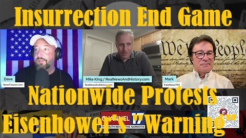 Mike King, Dave & Mark ( 6/ 11/ 2025) | Insurrection End Game; Nationwide Protests...