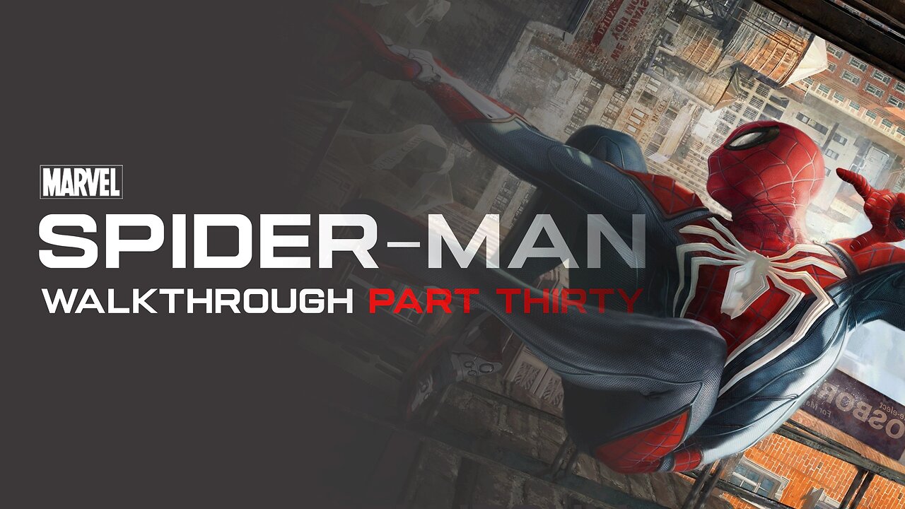 Spider-Man Remastered Full Game Walkthrough Part 30 - No Commentary (PS5)