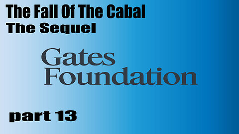 The Fall Of The Cabal - The Sequel - PART 13
