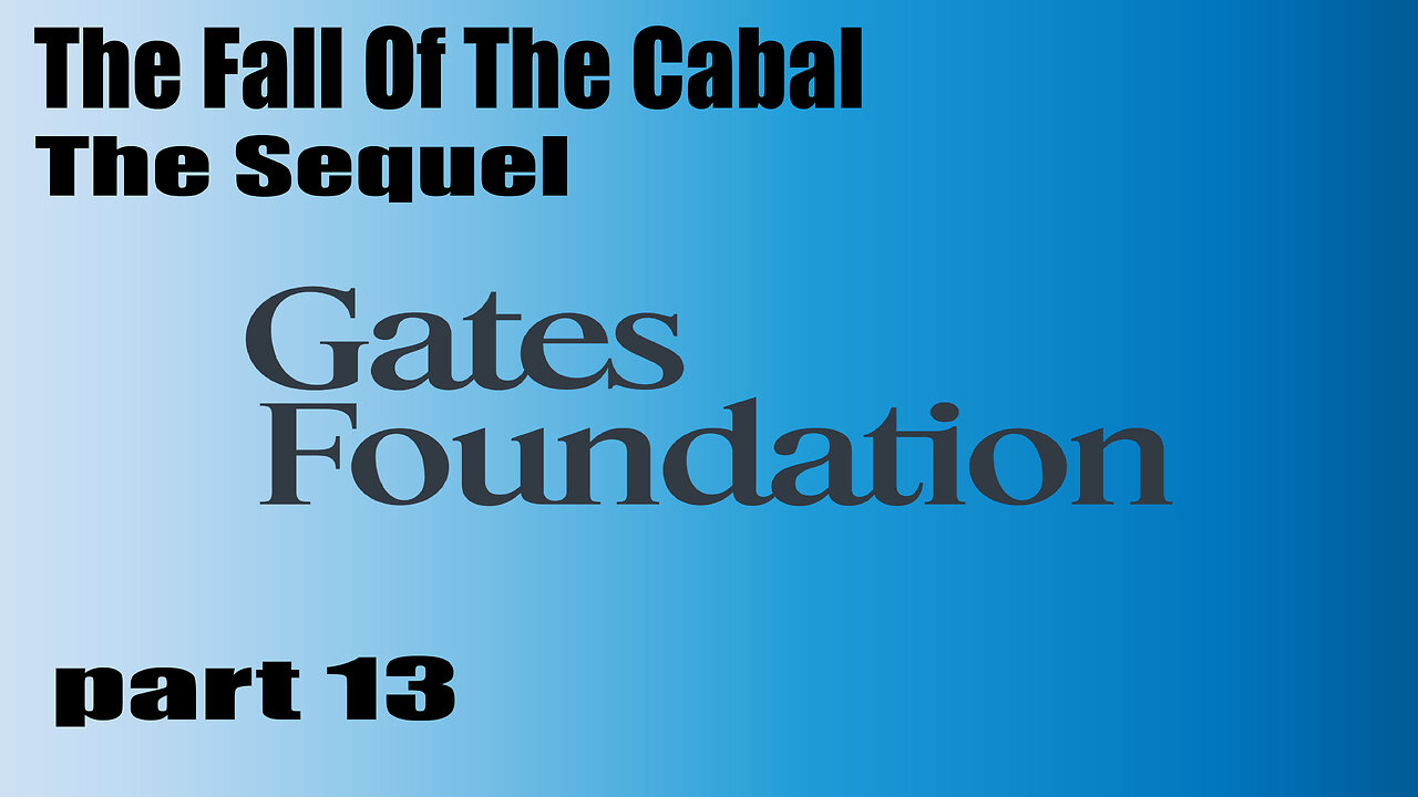 The Fall Of The Cabal - The Sequel - PART 13