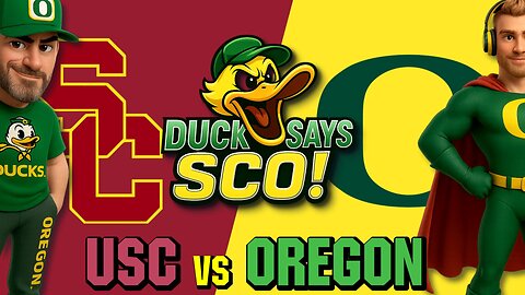 The Duck says SCO! - Oregon Ducks vs USC Trojans - BREAKDOWN with KC Day and Big WIlly Styles