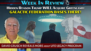 HIdden Reasons Trump Will Aquire Greenland, David Grusch reveals more...