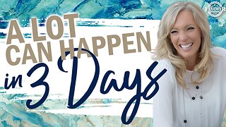 Prophecies | A LOT CAN HAPPEN IN THREE DAYS - The Prophetic Report with Stacy Whited
