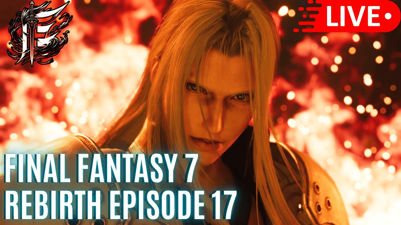 🟢 Eternal Spartan Plays FF7 Rebirth Episode 17 | USMC Veteran