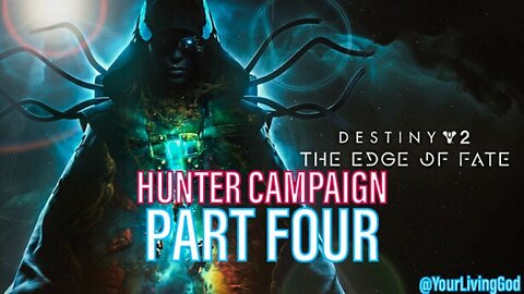 Destiny 2 ᕈS5 🎮 : THE EDGE OF FATE : HUNTER CAMPAIGN PART FOUR