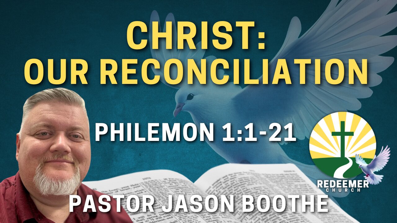 Christ: Our Reconciliation