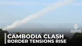 Cambodia-Thailand border clashes turn deadly