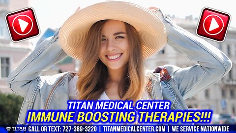 Be Ready For The Holidays With Titan Medical Center Immune System Boosting Therapies!
