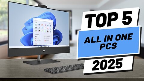Top 5 BEST All In One PCs in 2025