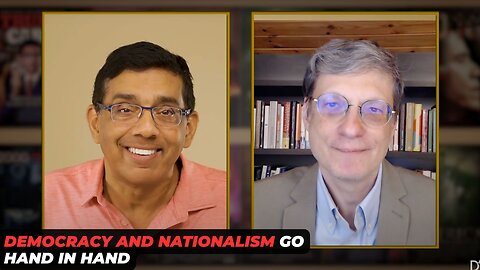 Nationalism And Democracy Go Hand In Hand