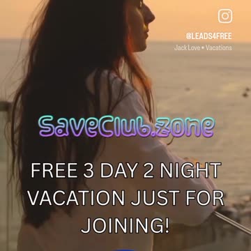 free 3 day 2 night vacation when you join our savings club