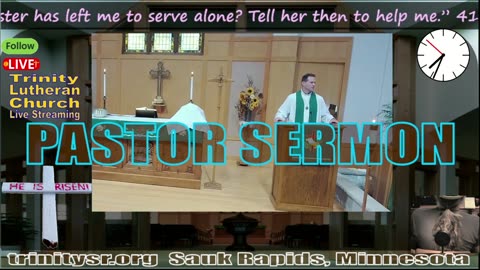20250720 July 20th LIVE STREAM Church Service Trinity Lutheran Sauk Rapids MN