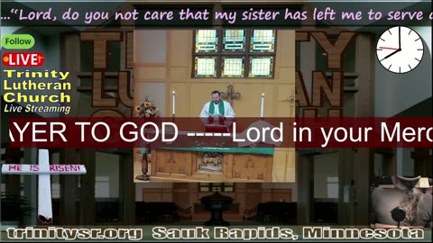 20250720 July 20th LIVE STREAM Church Service Trinity Lutheran Sauk Rapids MN