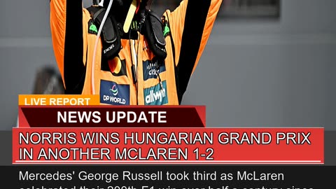 Norris Wins Hungarian Grand Prix in Another Mclare