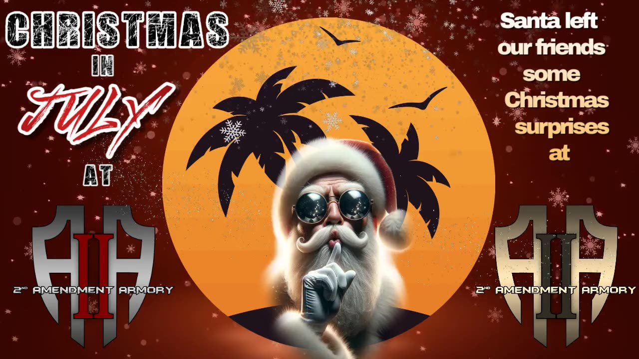 🎄🔫 Christmas in July at 2nd Amendment Armory! 🔫🎄