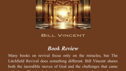 The Litchfield Revival by Bill Vincent - A Faith-Stirring Testimony of God's Power
