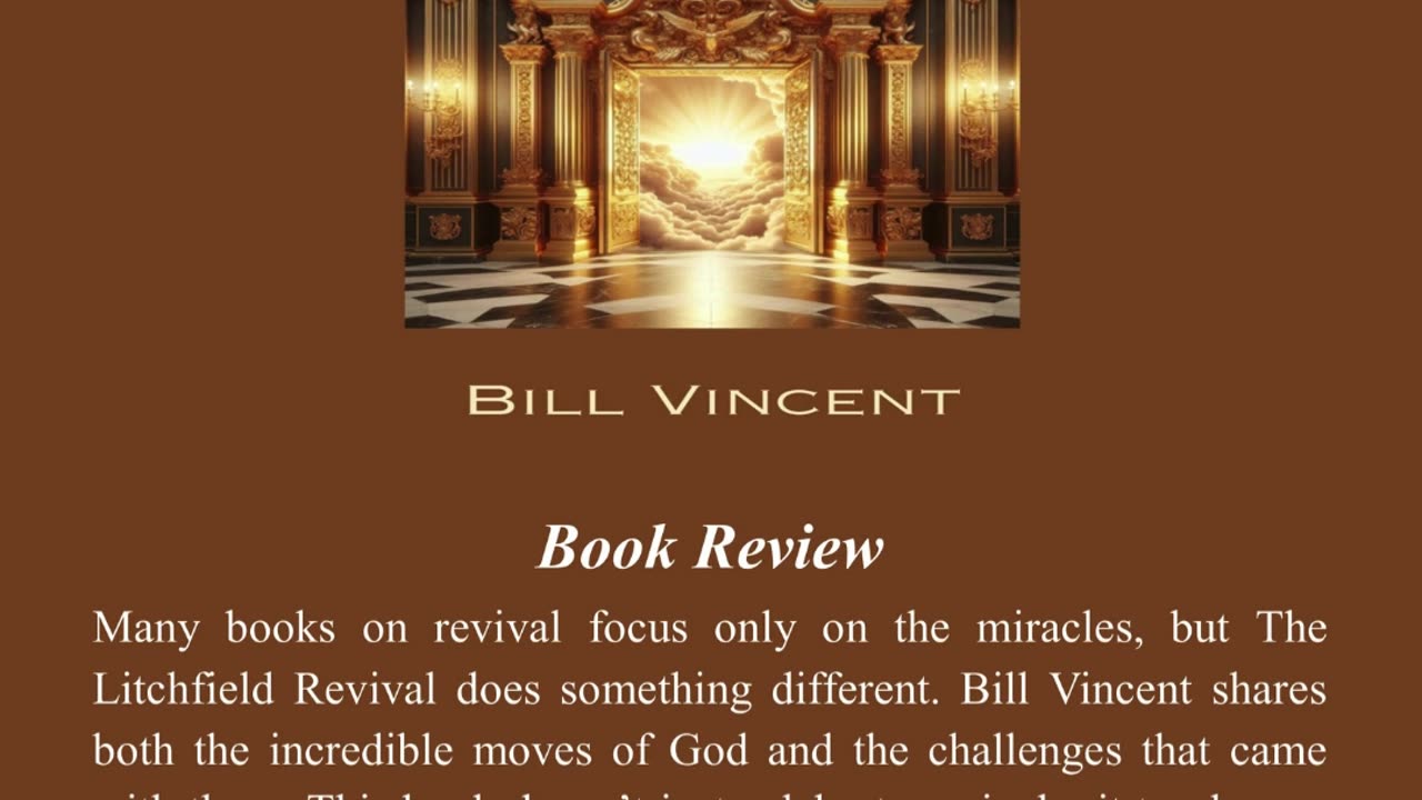 The Litchfield Revival by Bill Vincent - A Faith-Stirring Testimony of God's Power