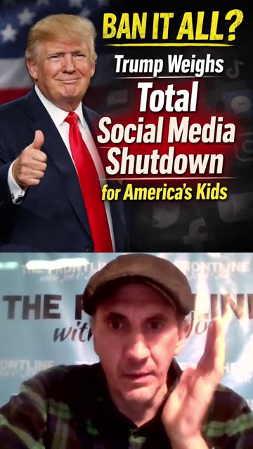Will Trump BAN Social Media for American kids?