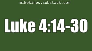Luke 4:14-30