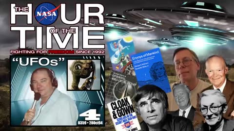 The HOUR of the TIME #0359 UFOs #4