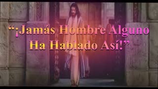 “¡Jamás Hombre Alguno Ha Hablado Así!”. Juan 7:45 al 52 _Devocional