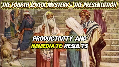 The Second Joyful Mystery - The Presentation