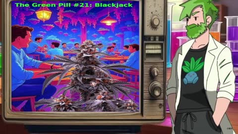 A Look Back at The Green Pill