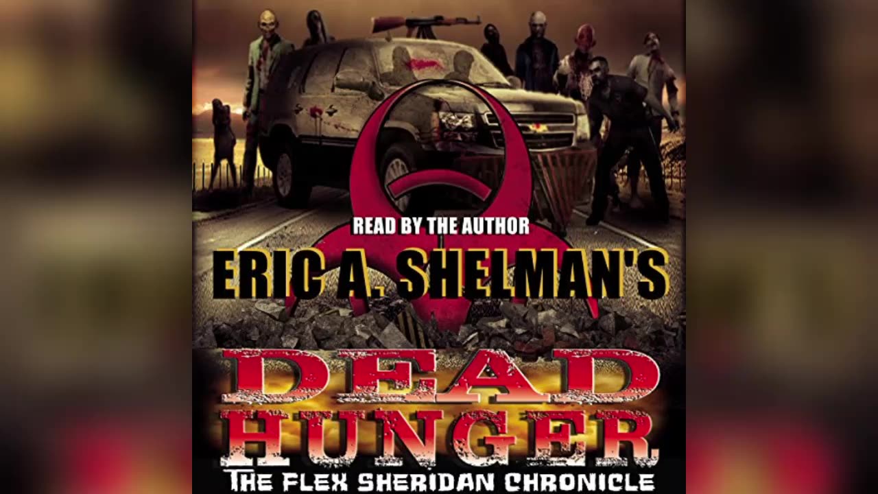 Dead Hunger - The Flex Sheridan Chronicle - BOOK ONE