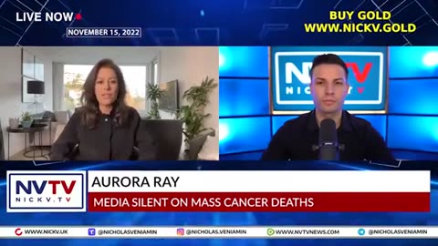 Aurora Ray Discusses Media Silent On Mass Cancer Deaths with Nicholas Veniamin_part9