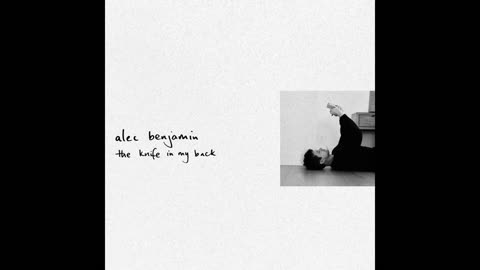 Alec Benjamin - The Knife In My Back (SLOWED + REVERB)