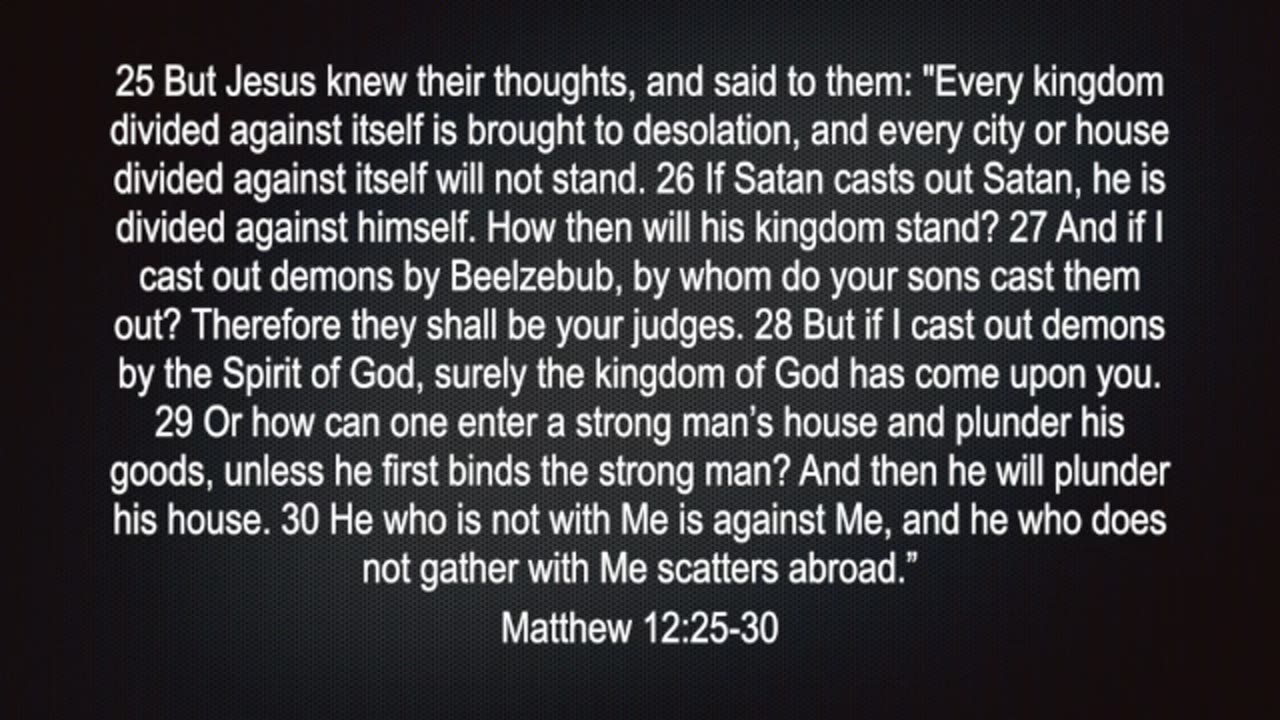 Matthew 12:25-30 PODCAST