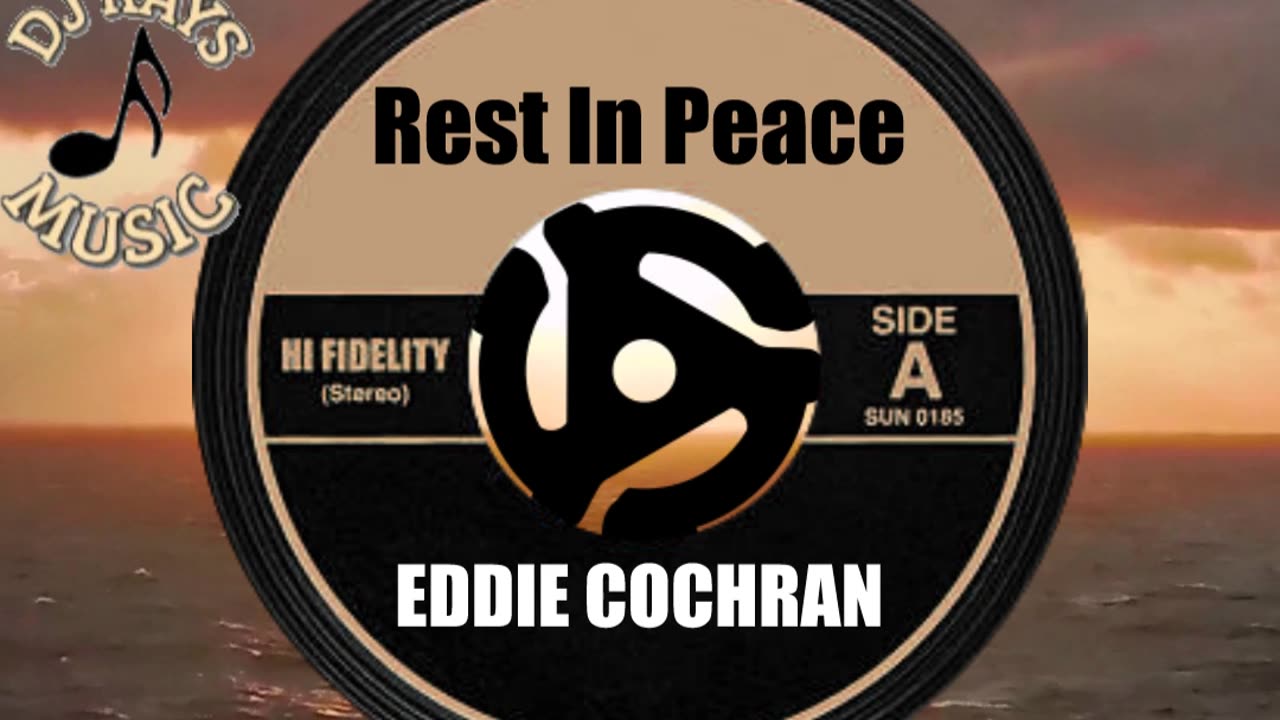 R.I.P. EDDIE COCHRAN
