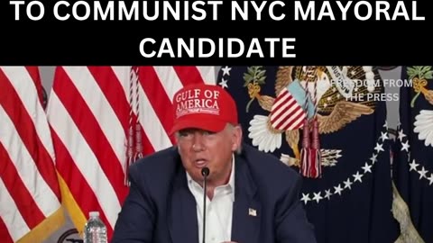 WATCH: Trump Vows to Arrest Zohran Mamdani