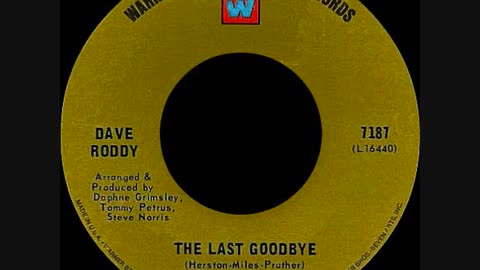 Dave Roddy - The Last Goodbye (1968).