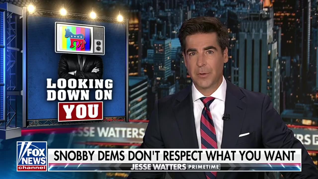 Watters: Dems Call Themselves Smart, But Where’s the Proof?